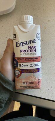 Ensure Max Protein Nutrition Shake Creamy Strawberry package front